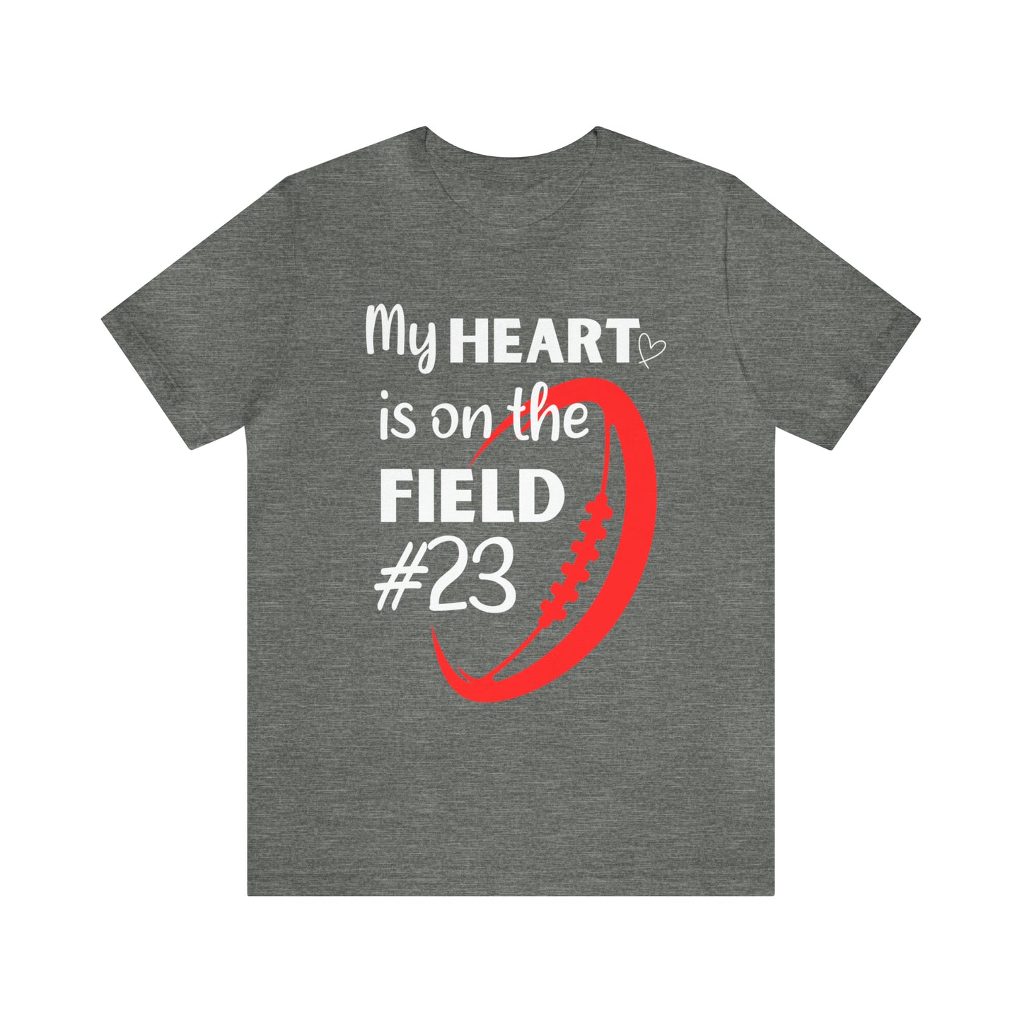 PERSONALIZED - My Heart is on the Field Jersey Short Sleeve Tee
