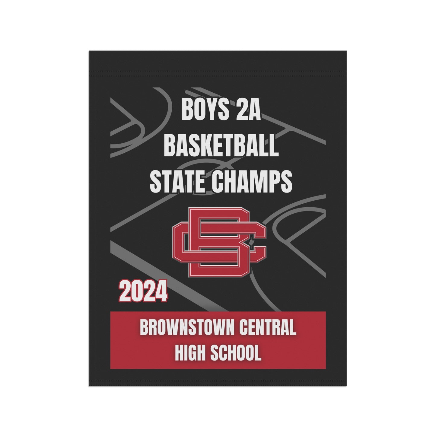 2024 Brownstown State Champs House Banner