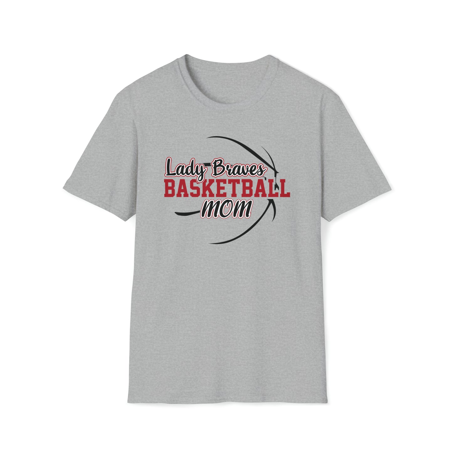 Lady Braves Basketball Mom Unisex Softstyle T-Shirt