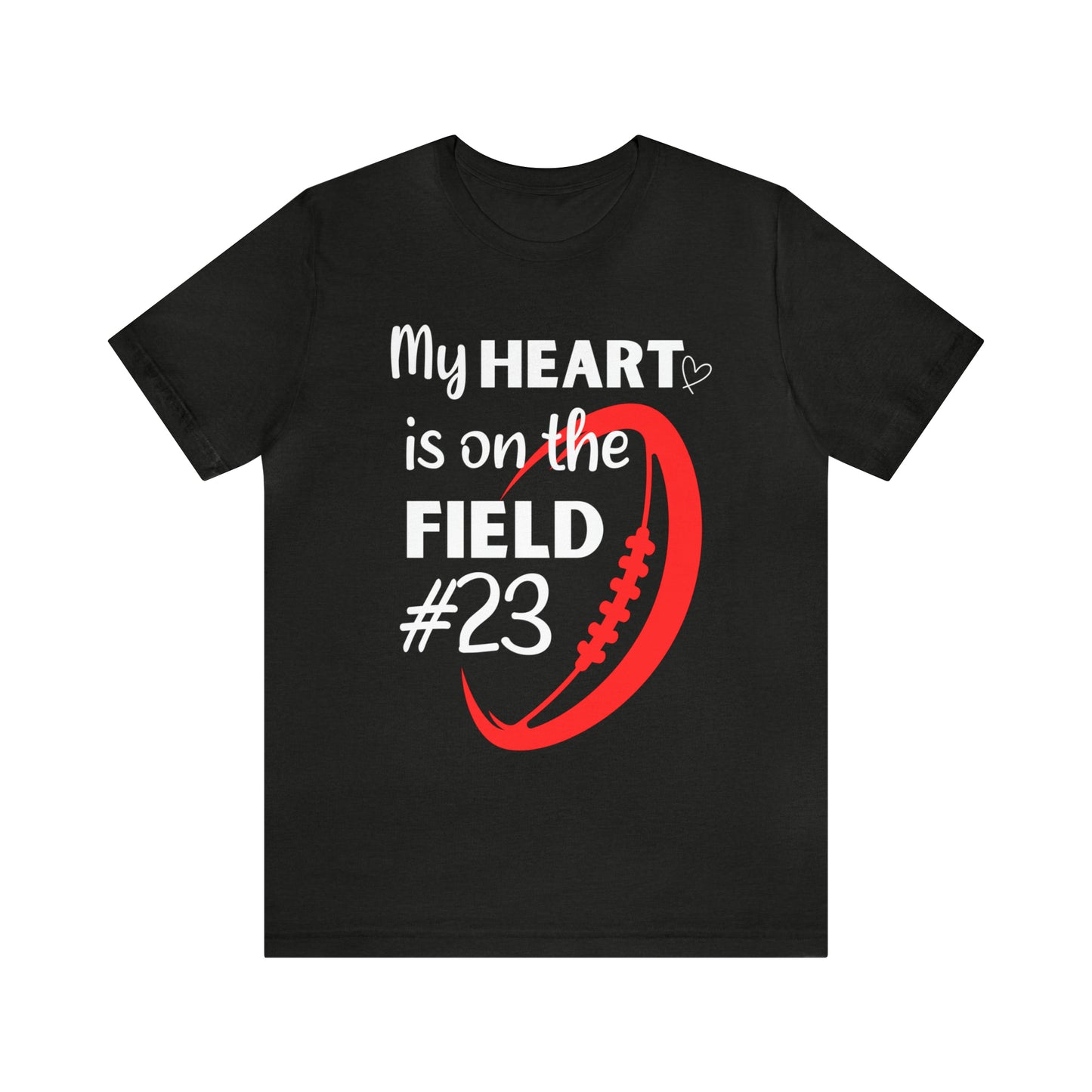 PERSONALIZED - My Heart is on the Field Jersey Short Sleeve Tee