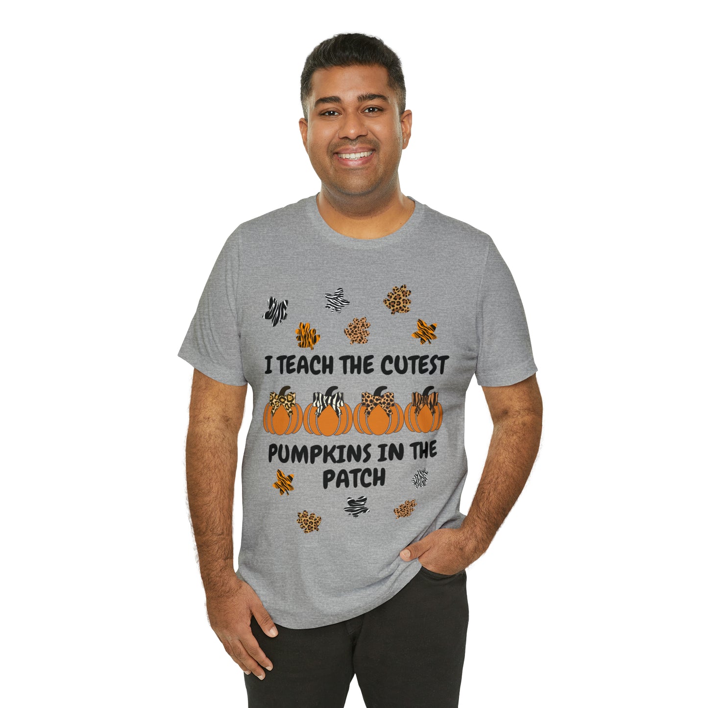 I Teach the Cutest Pumpkins in the Patch Short Sleeve Tee