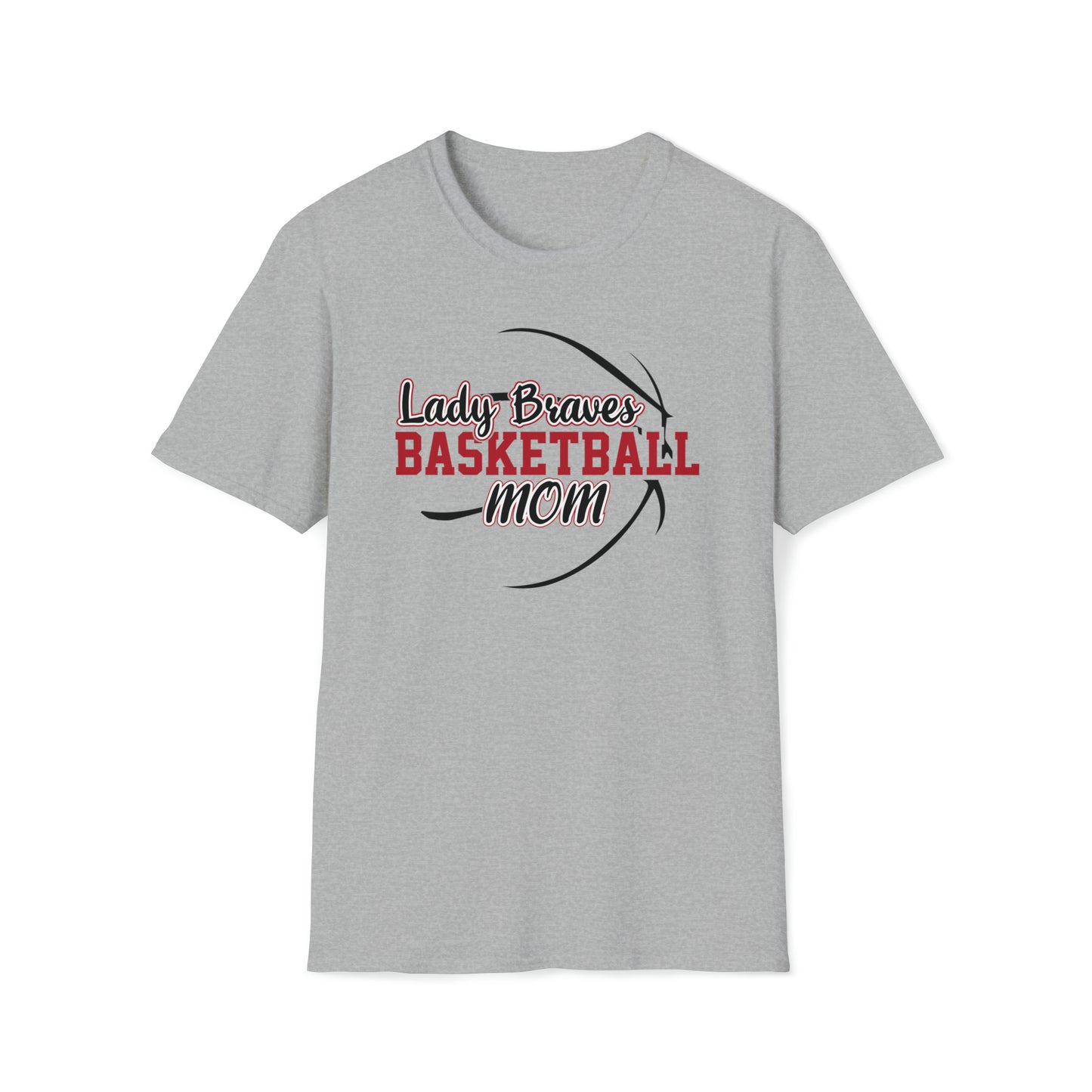 Lady Braves Basketball Mom Unisex Softstyle T-Shirt